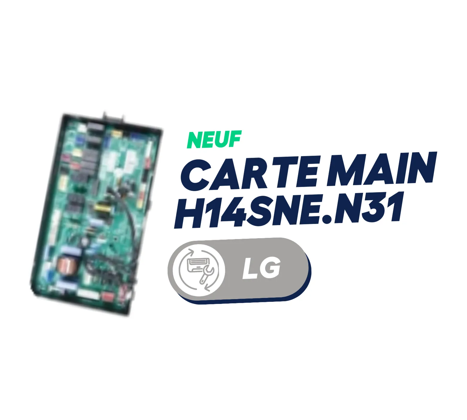 LG - Carte Main pour H14SNE.N31 (AHNW146A0) (neuf)