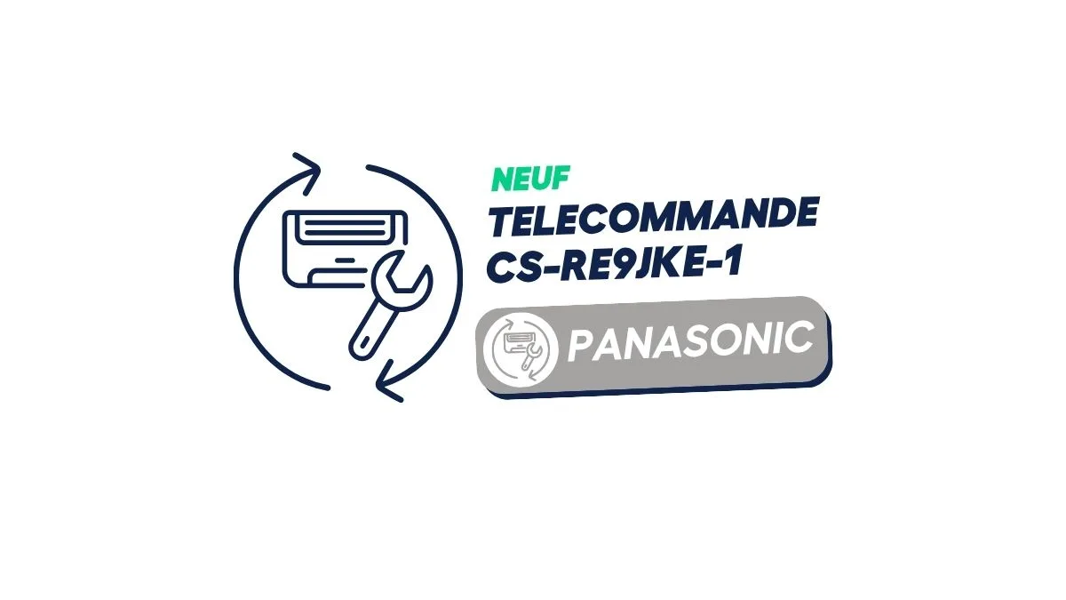 PANASONIC - TÉLÉCOMMANDE pour CS-RE9JKE-1 (neuf)