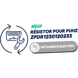 S70E20234 Résistor pour PUHZ-P250YKAR1.UK - MITSUBISHI ELECTRIC