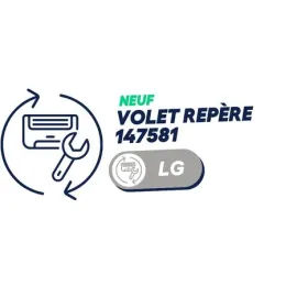 LG - Volet repère 147581 sur vue éclatée pour CS12AF.NH0 + CS09AF. NH0 type ESNH09GHDW0 (neuf)